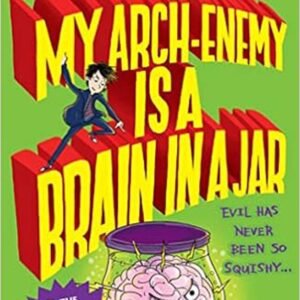 My Arch-Enemy Is a Brain in a Jar